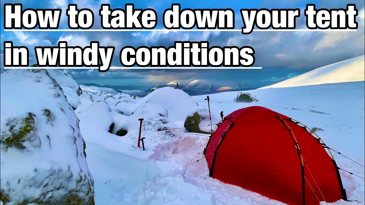 STRONG WINDS - How to take down your tent in strong winds