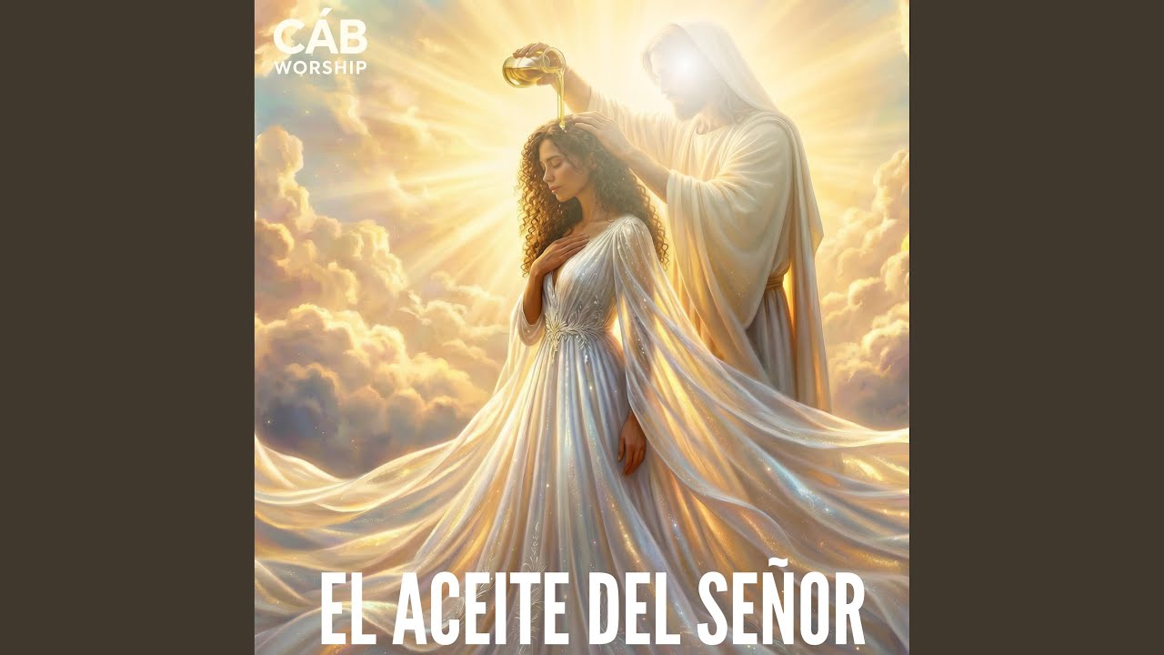 El Aceite del Señor
