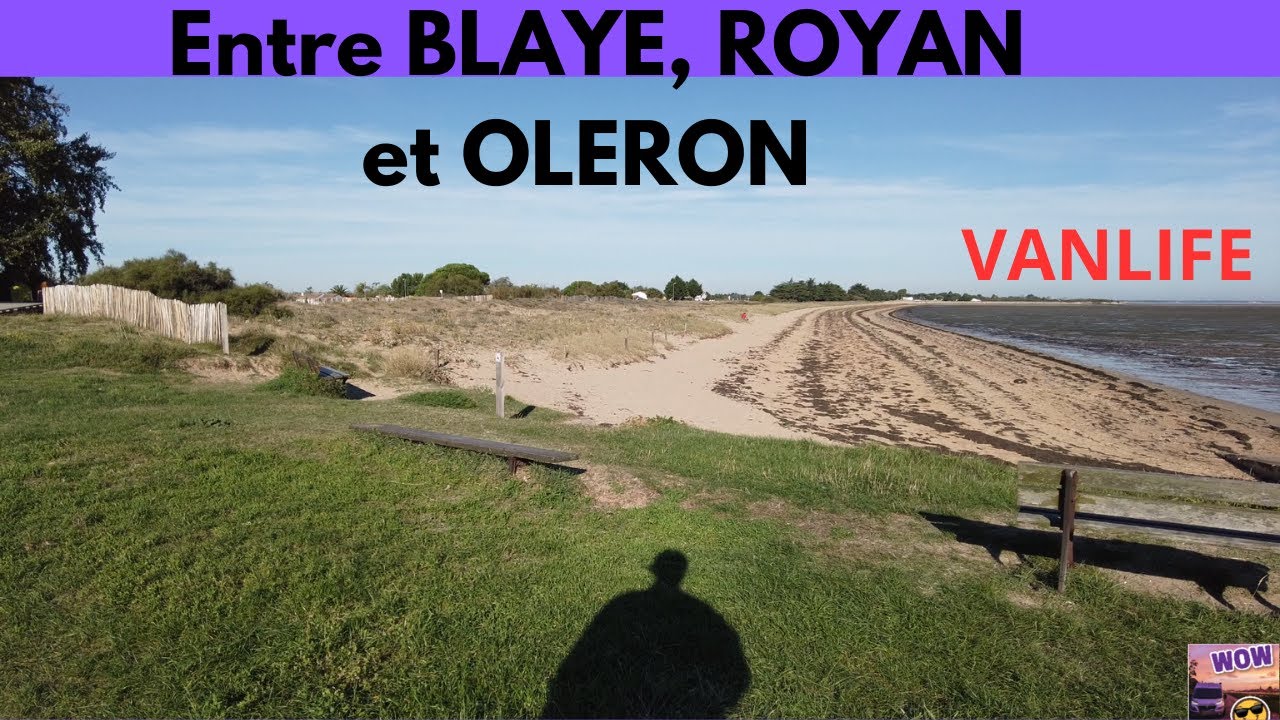 #vanlife Entre #BLAYE , #ROYAN et #OLERON