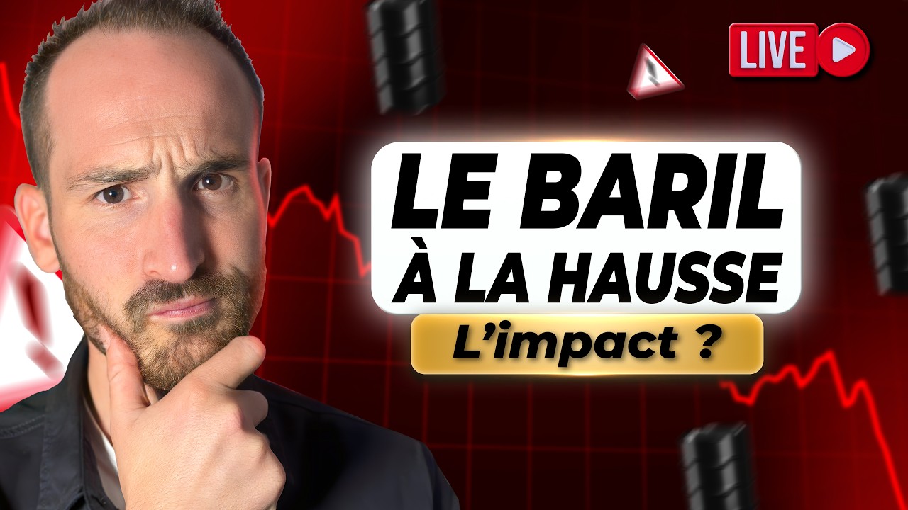 🔴 Nouvelle Hausse du Baril et Réserves stratégiques débloquées... Quel Impact ?