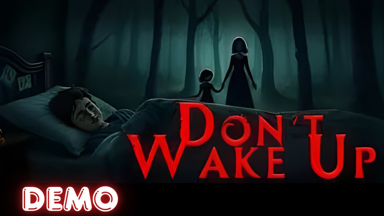 Don't Wake Up | Horror Game Demo