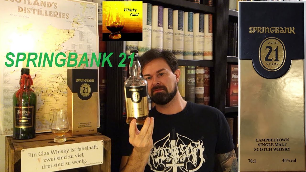 Springbank 21 - Campbeltown Single Malt Whisky (Whisky Verkostung Nr.600)