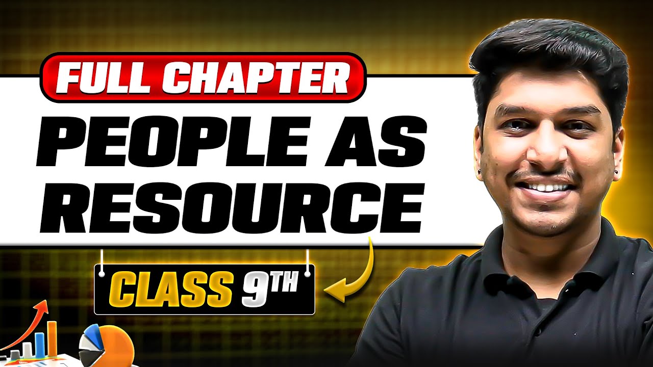 People as Resource ONE SHOT | Full Chapter | Class 9th Economics | Chapter 2