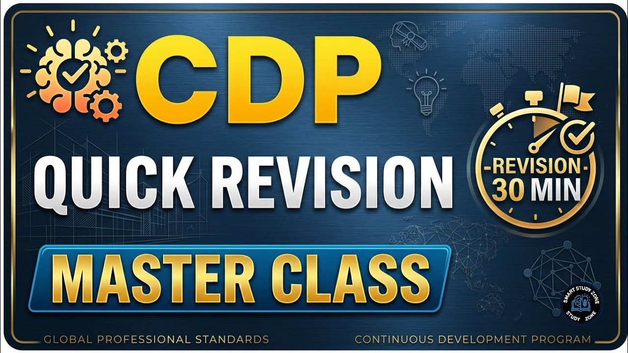 CDP | Quick Revision Master Class in 30 Min | Complete Child Development & Pedagogy Revision 