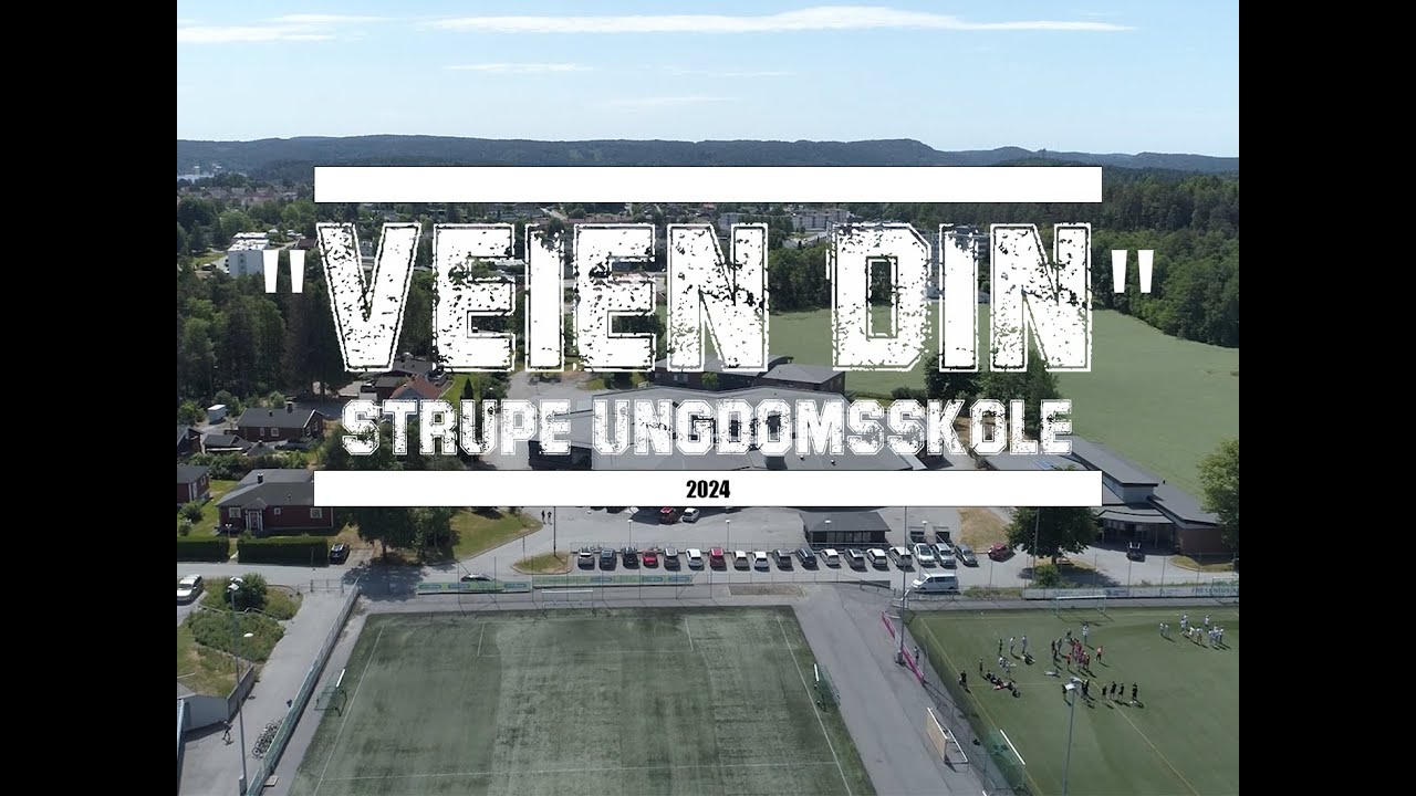 Veien Din (Strupe Ungdomsskole 2024)