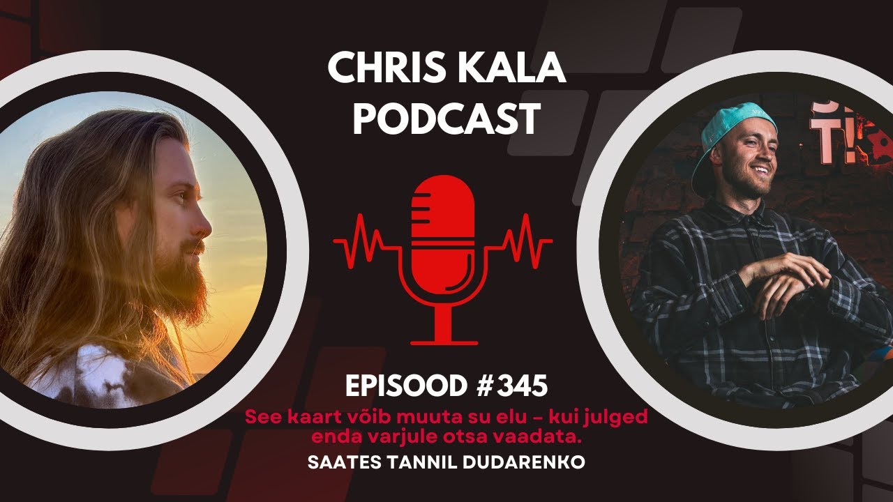 #345 Varjut&ouml;&ouml;, teadlikkus ja elumuutus | k&uuml;las Tannil Dudarenko, ja tema v&otilde;imas enesearengu kaart