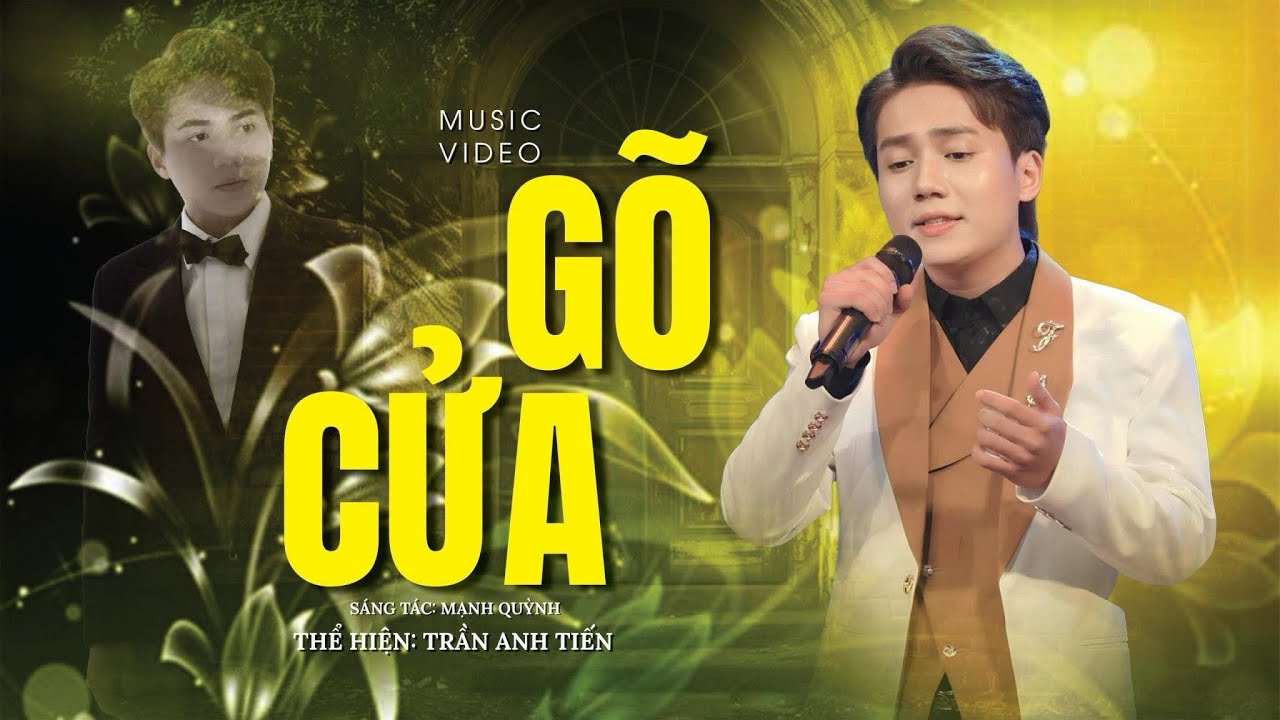 Gõ Cửa - Trần Anh Tiến | Ca khúc Bolero Hot Tik Tok