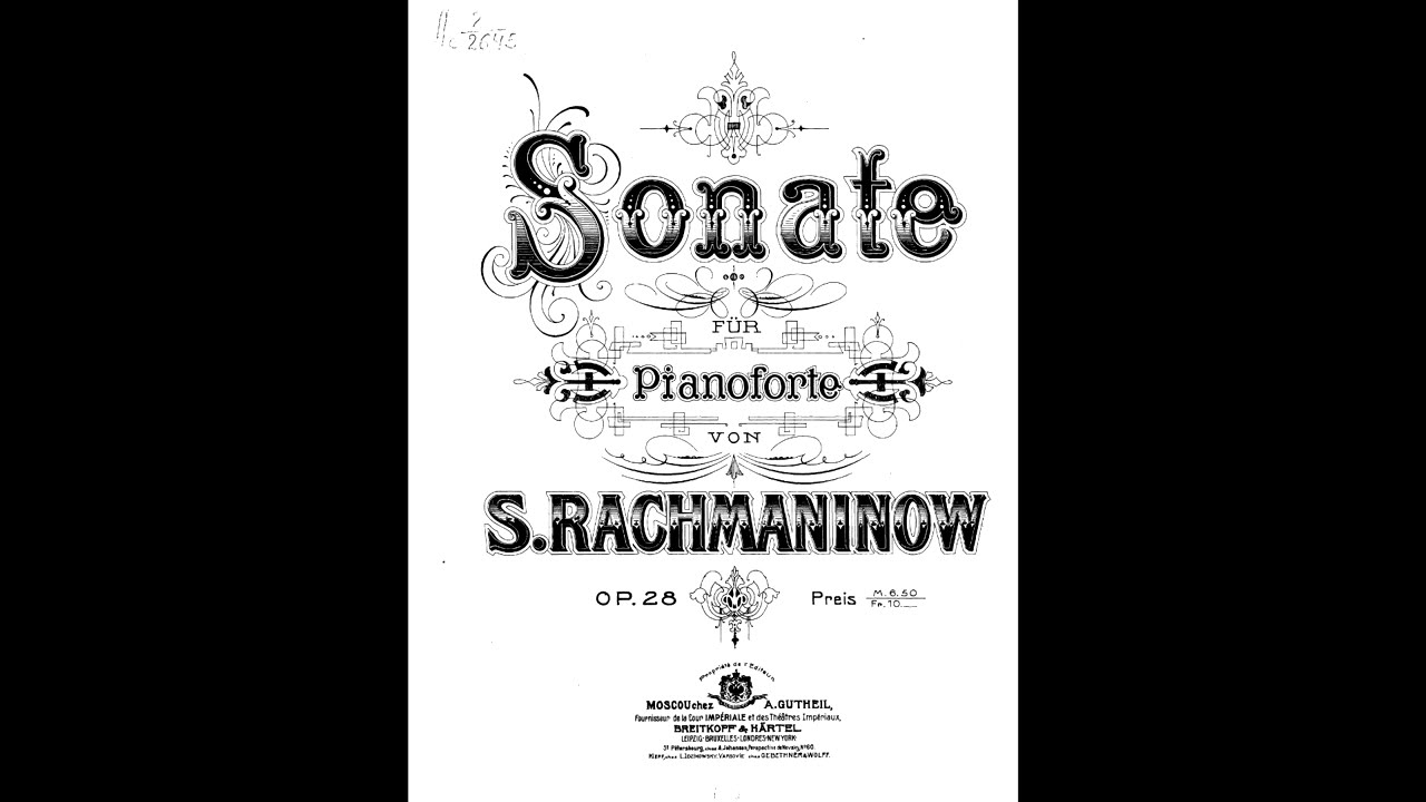 Rachmaninov: Sonata No. 1 in D minor, Op. 28 - w. SHEET MUSIC
