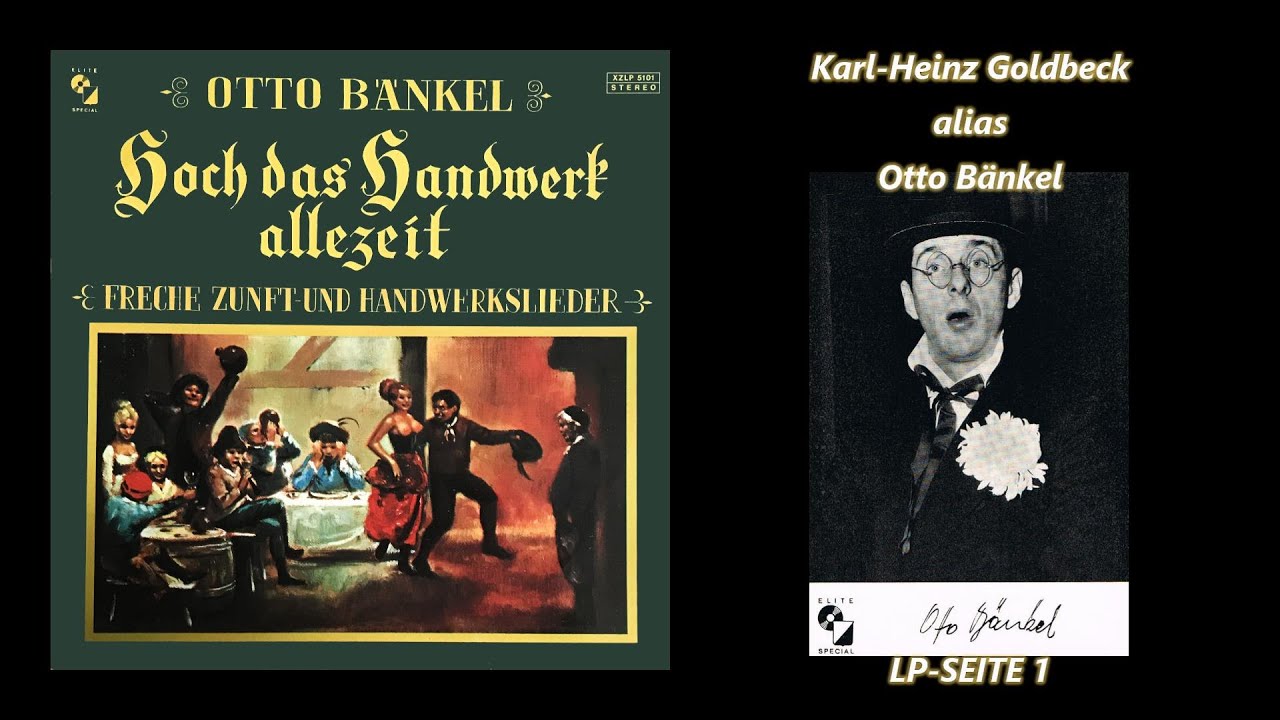 Otto Bänkel - Hoch das Handwerk allezeit - Freche Zunft-Und Handwerkslieder - LP SEITE 1
