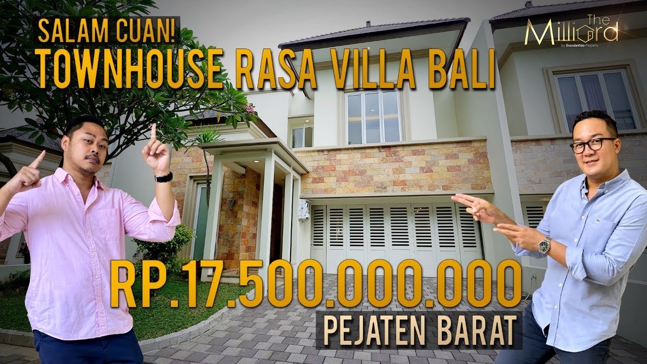 SALAM CUAN DARI TOWNHOUSE MEWAH RASA VILLA BALI 17,5 MILIAR @ PEJATEN BARAT | TOUR #85