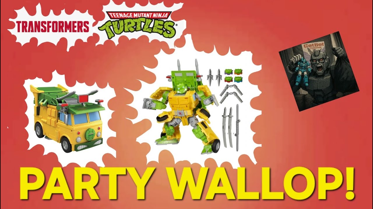 Transformers x TMNT Party Wallop - GotBot True Review NUMBER 1330