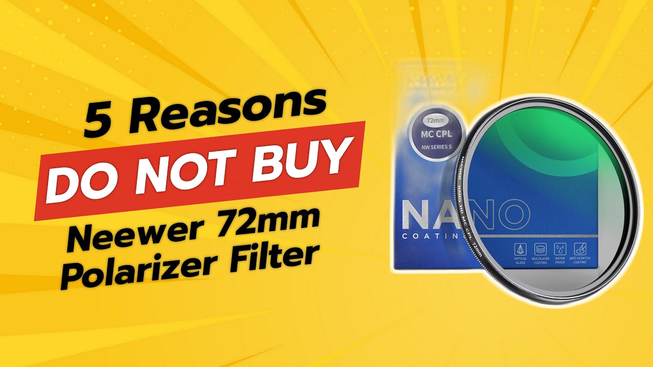 NEEWER 72mm Polarizer Filter | 5 Shocking Reasons NOT to Buy! 😱❌
