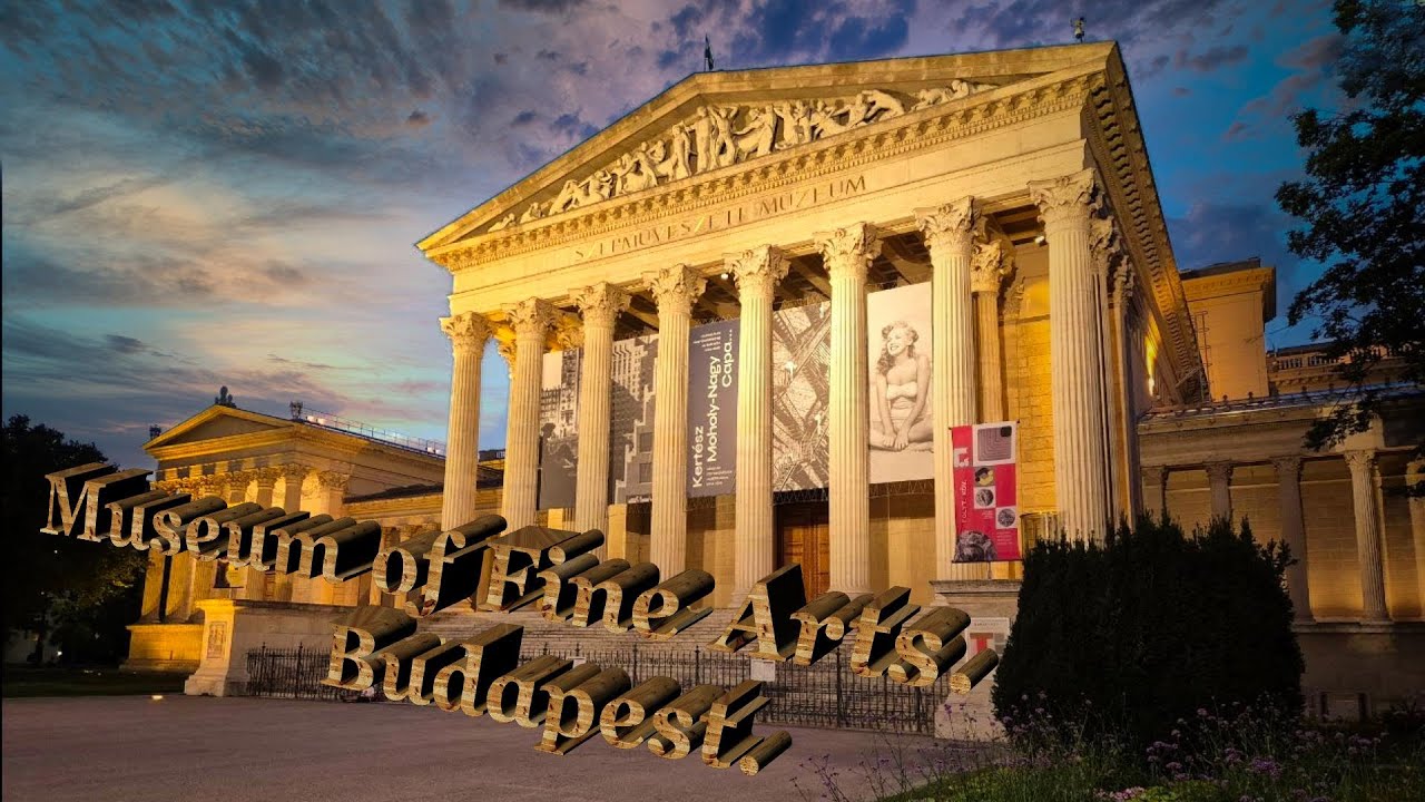 Museum of Fine Arts Budapest