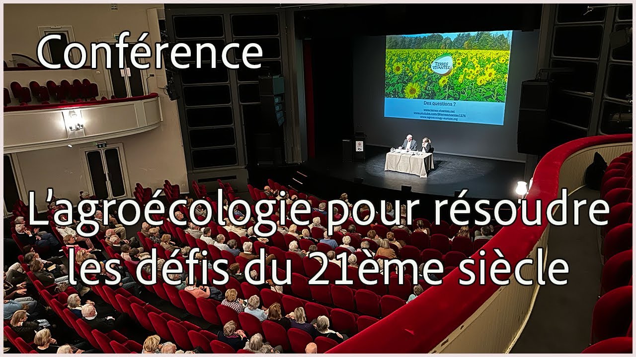 L'agroécologie pour résoudre les défis du 21ème siècle (conférence pour Connaissance et Vie Anvers)