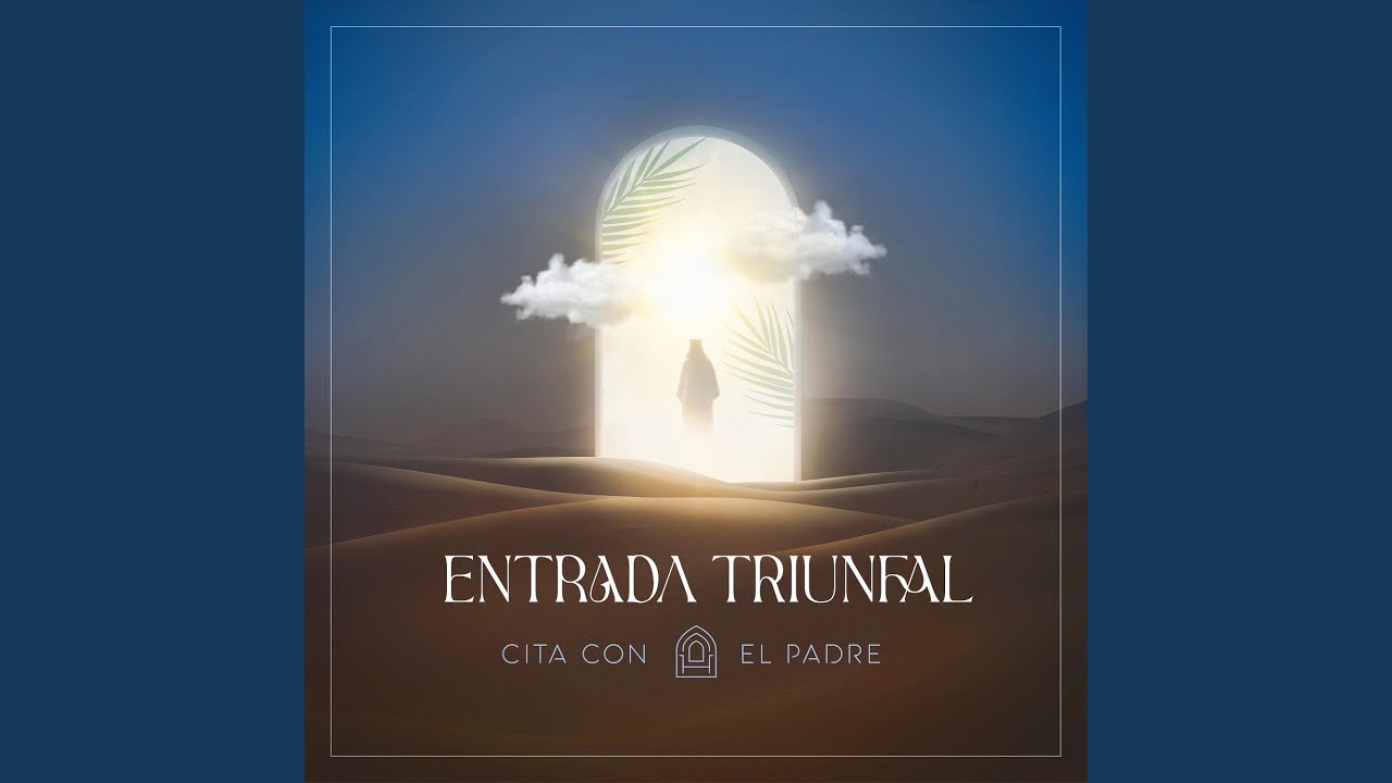 Entrada Triunfal