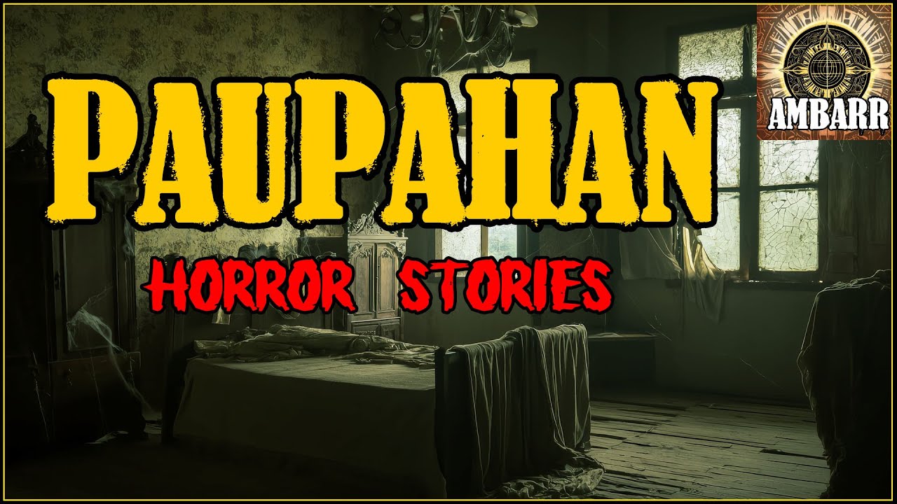 PAUPAHAN HORROR STORIES | Kwentong Horror | True Stories