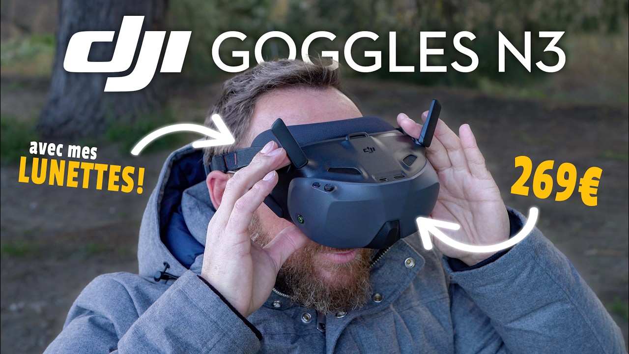 DJI GOGGLES N3 : POURQUOI DÉPENSER PLUS pour du FPV !