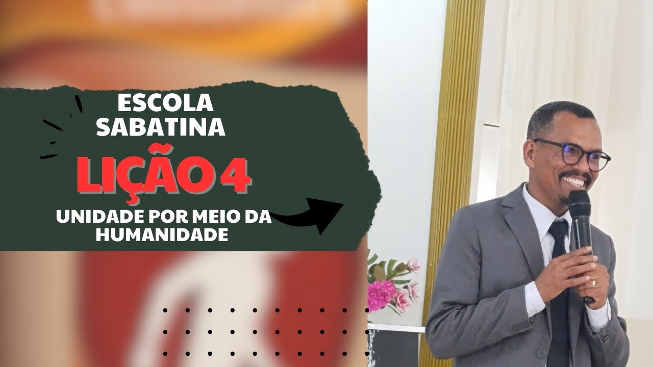 LIÇÃO 4 ESCOLA SABATINA (1° TRIMESTRE 2026)
