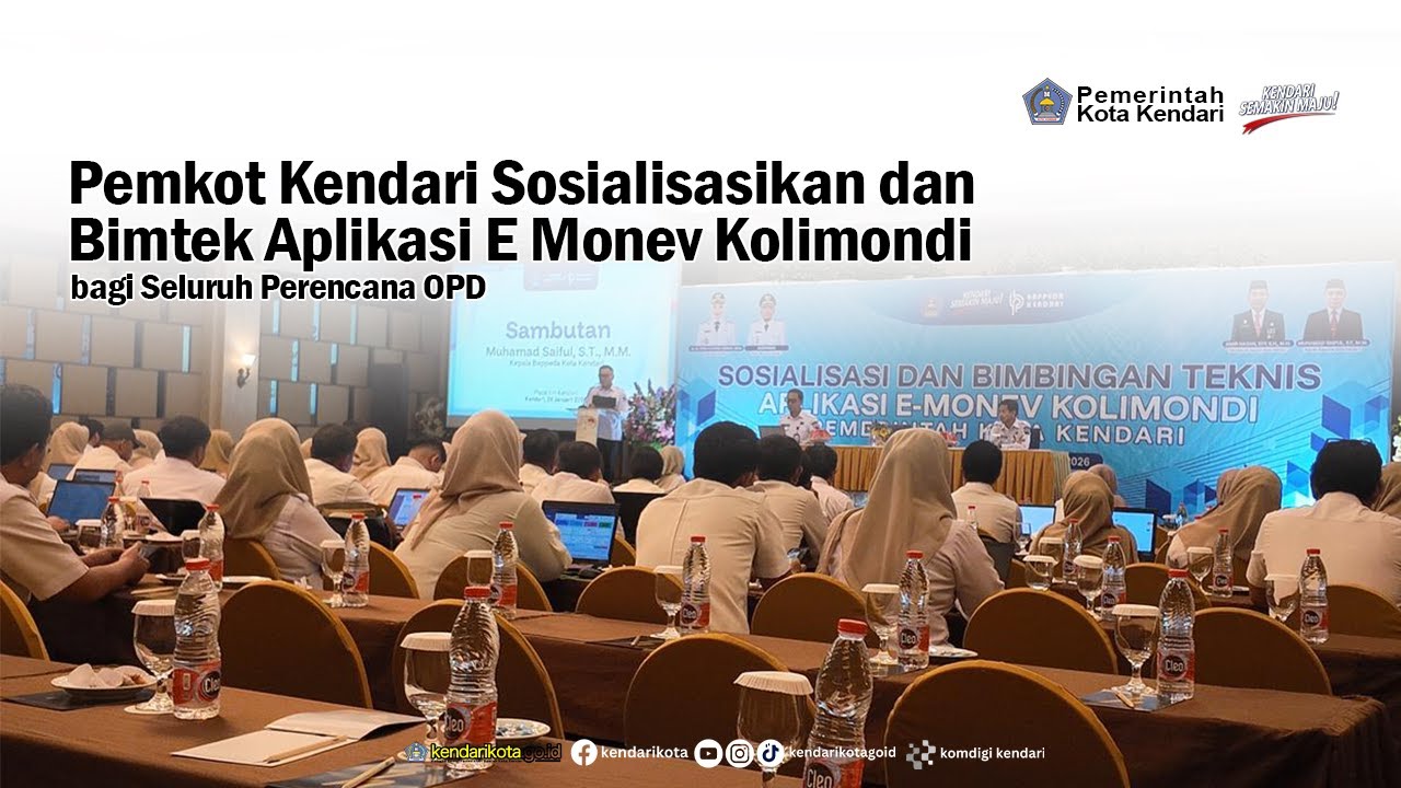 Pemkot Kendari Sosialisasikan dan Bimtek Aplikasi E Monev Kolimondi bagi Seluruh Perencana OPD