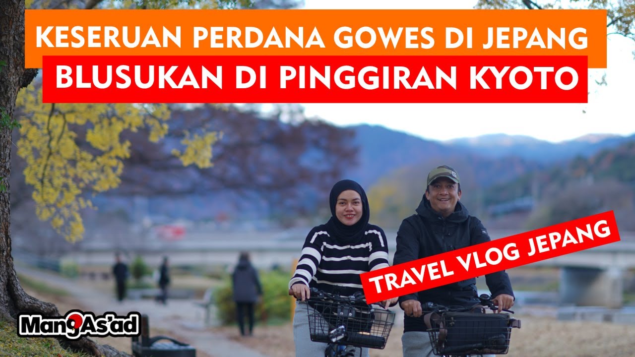SERU JUGA BISA RIDING DI PINGGIRAN KYOTO