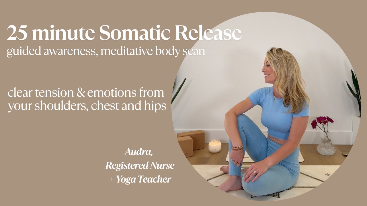 25 Minute Somatic Release & Energy Cleanse