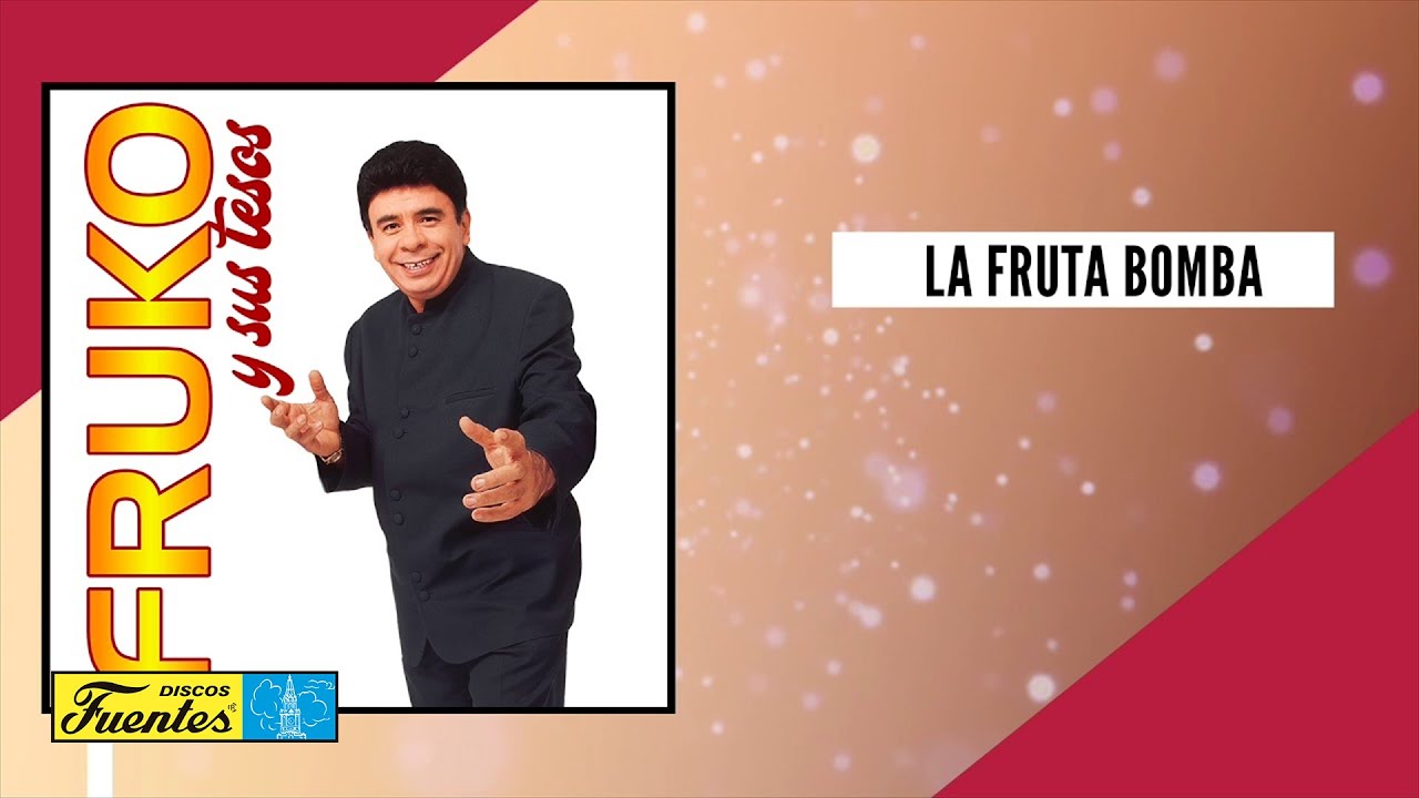 La Fruta Bomba - Fruko y Sus Tesos (Audio) | Discos Fuentes