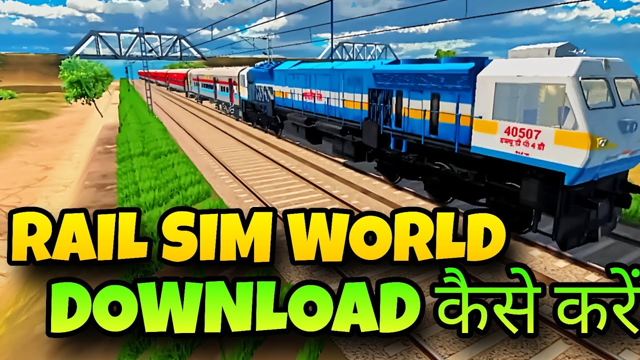 Rail Sim World Download Kaise kare | How To Download Rail Sim World | rail sim world game Download