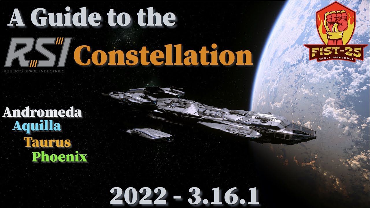 A Guide to the RSI Constellation Series