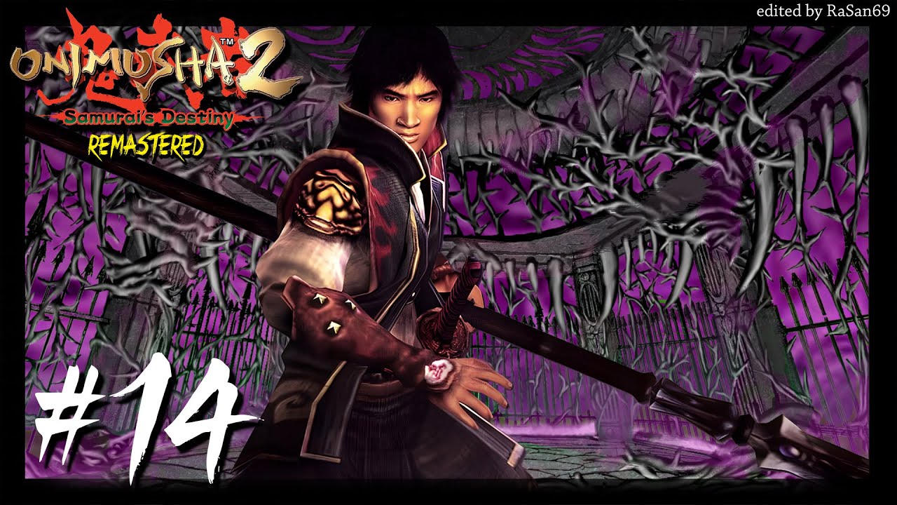 Onimusha 2: Samurai's Destiny Remaster walkthrough part 14