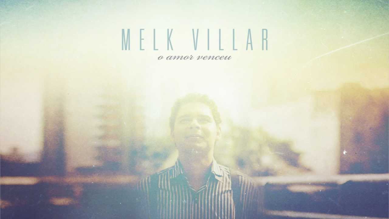 Melk Villar - Olha Para Mim 