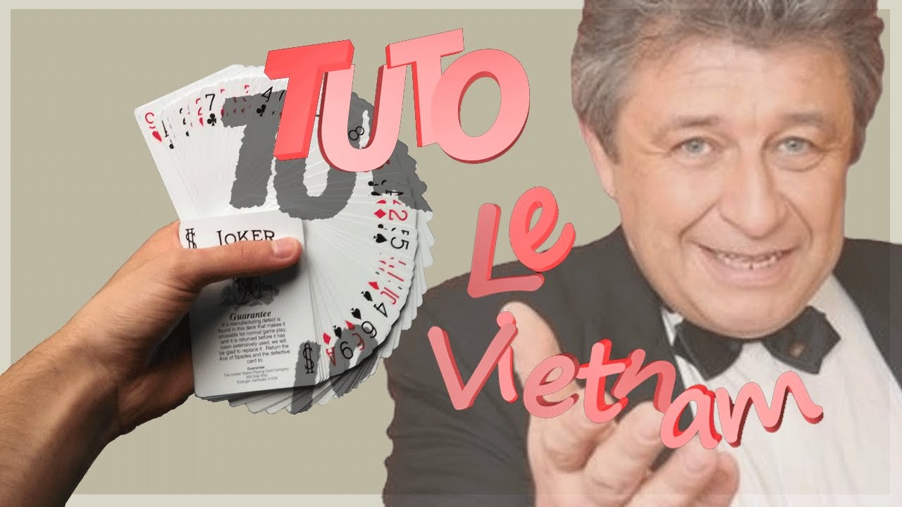 Tour de cartes Bernard Billis Le Vietnam ( éxpliqué )