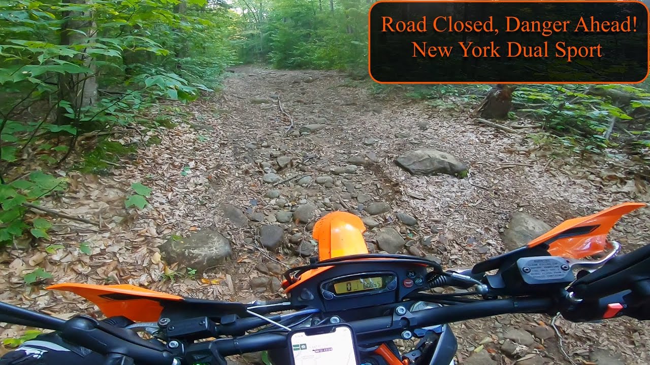 Road Closed, Danger Ahead - Adirondack Adventure Loop New York Dual Sport Adventure