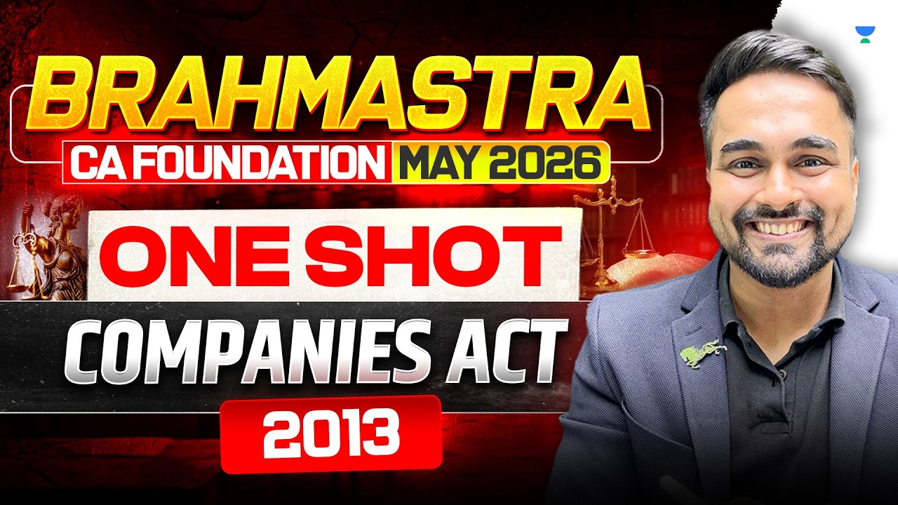 Companies Act 2013 One Shot l Complete Revision l CA Shantam Gupta l Brahmashtra