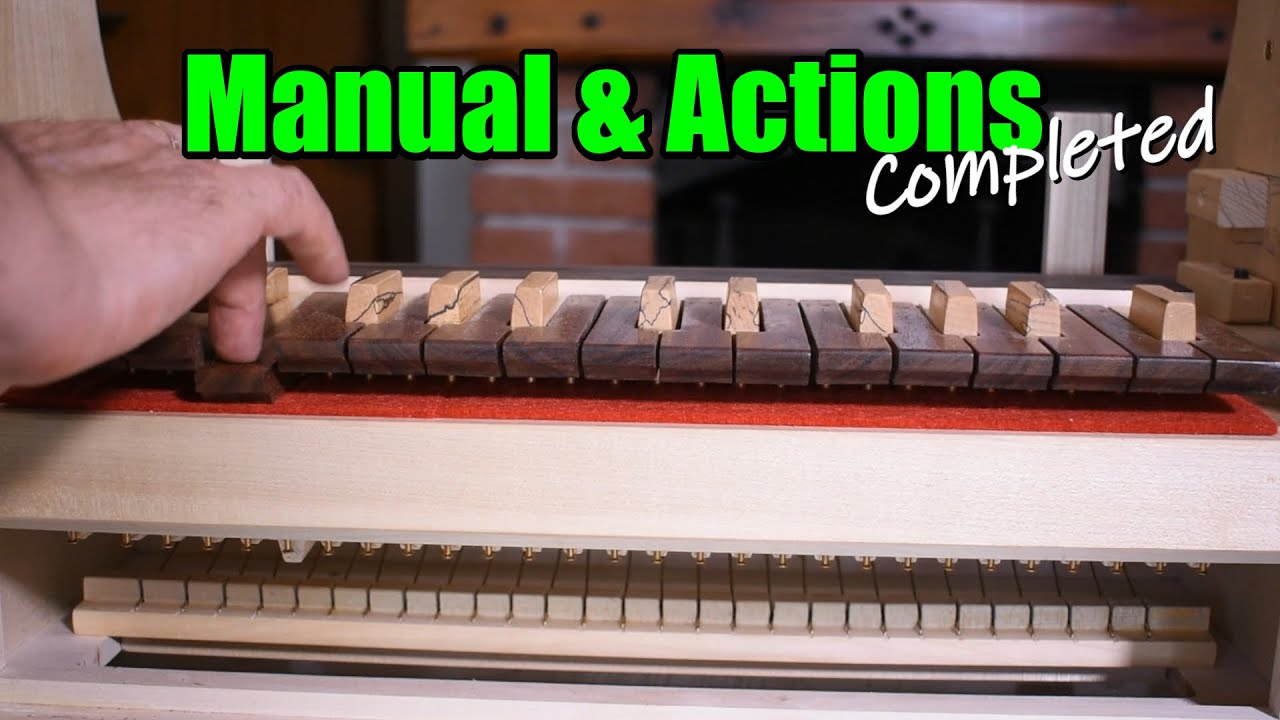 How to build a portative Pipe Organ | Homemade | #31 Manual & Actions | SUB ITA
