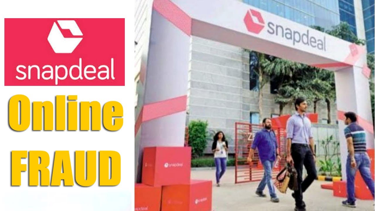 Snapdeal online Fraud - Internet Fraud