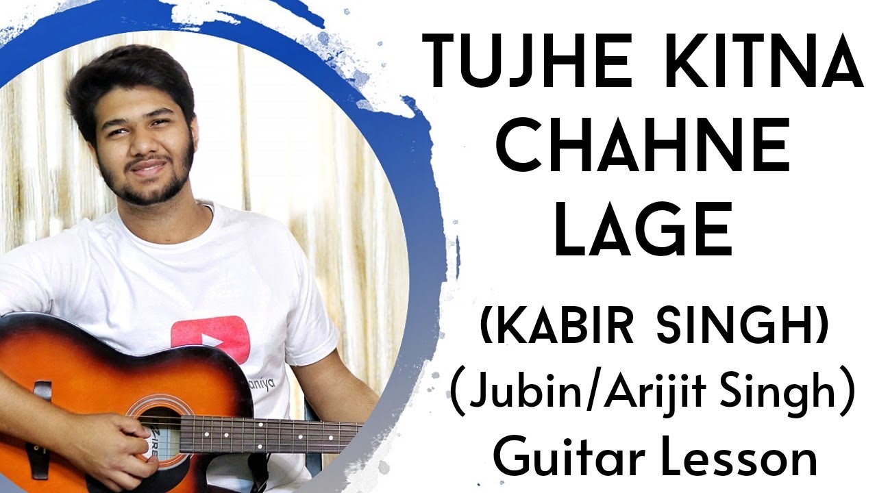 Tujhe Kitna Chahne Lage | Kabir Singh , Arijit singh | Easy Guitar Lesson | The Acoustic Baniya