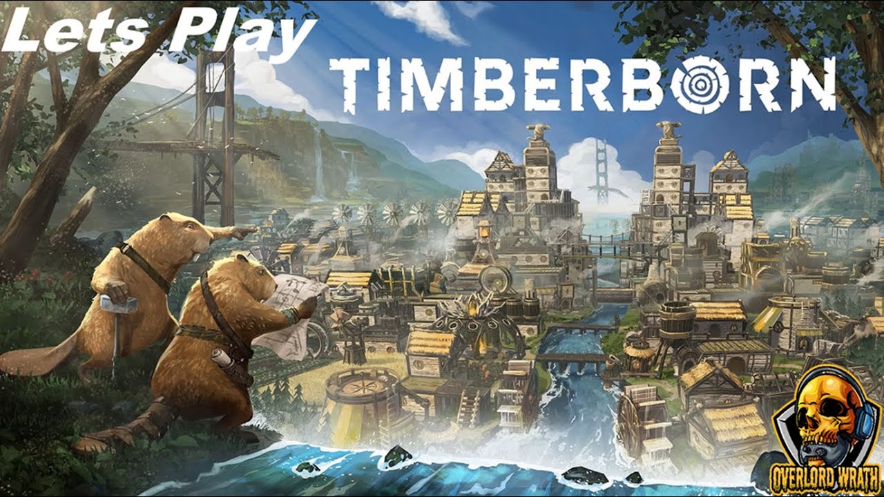 Timberborn Episode 1 Getting Started