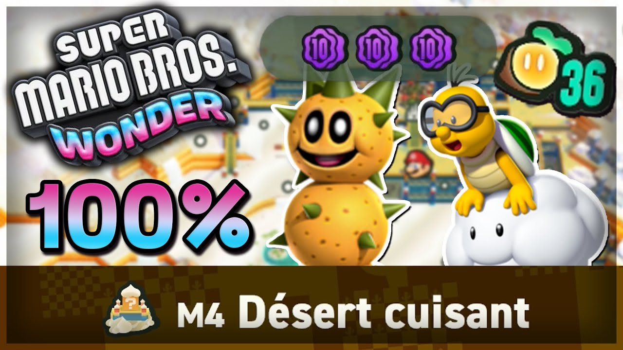 Toutes les GRAINES PRODIGES et PI&Egrave;CES du D&eacute;sert Cuisant ! - 100% Monde 4 Mario Wonder