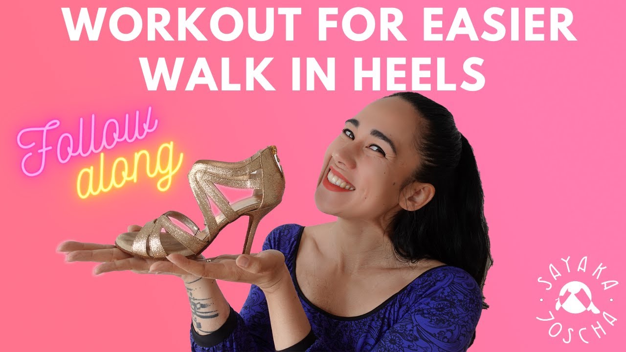 How to Walk in Heels 👠- 5 minute workout session with a Professional Argentine Tango Dancer 💃