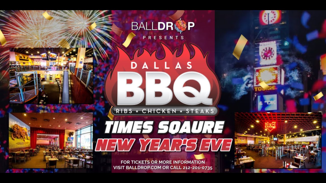 Dallas BBQ Time Square New Years Eve
