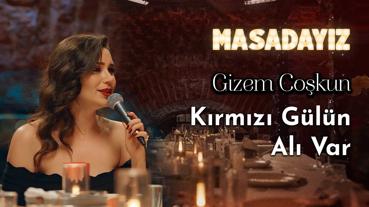 Gizem Coşkun - Kırmızı Gülün Alı Var