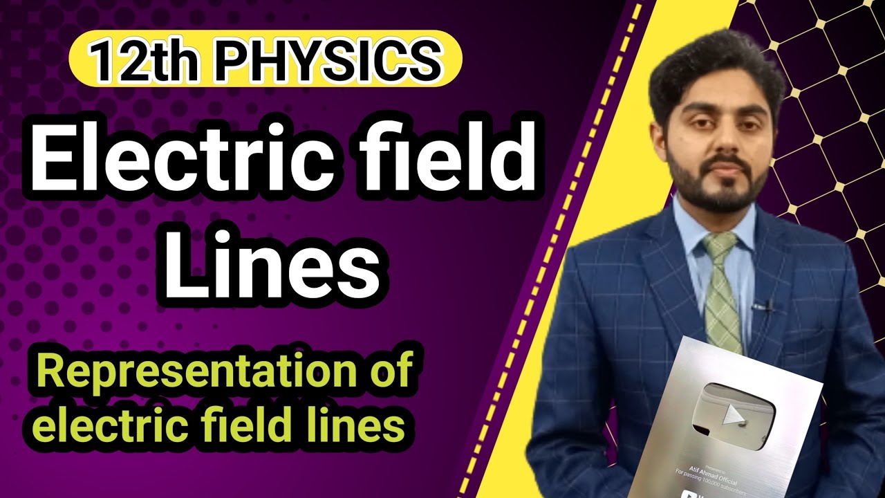 Representation of electric field by lines class 12 | Electric field lines class 12 | 12th physics