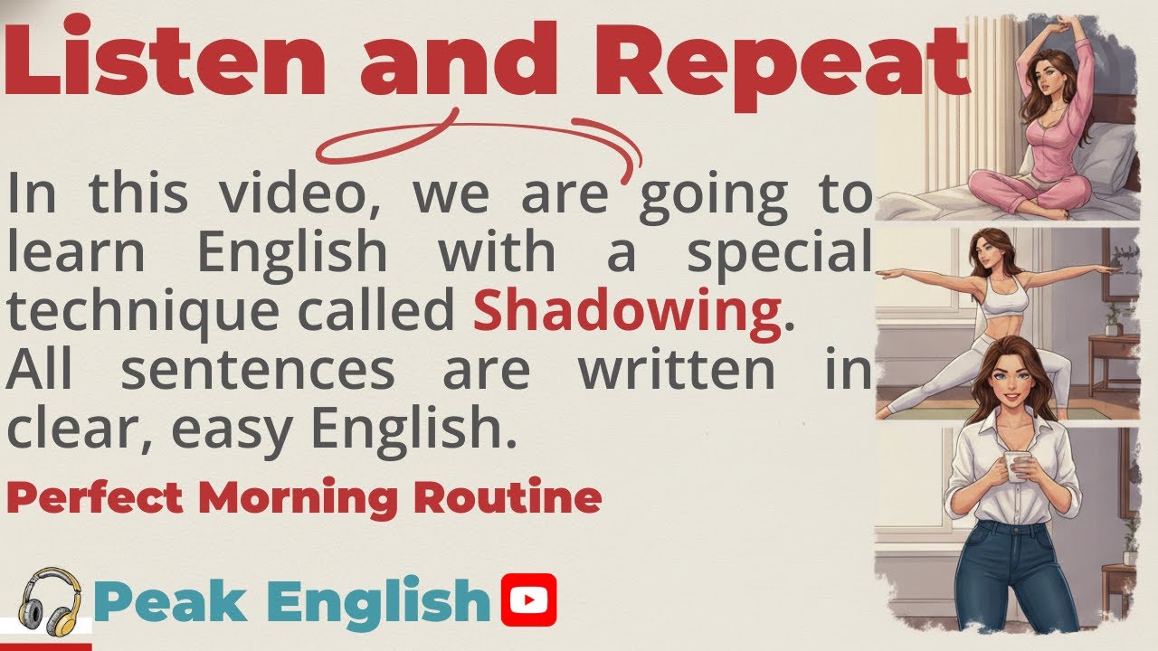 Shadowing English Practice | A1–A2 | Perfect Morning Routine ☀️ Slow English Listening & Speaking
