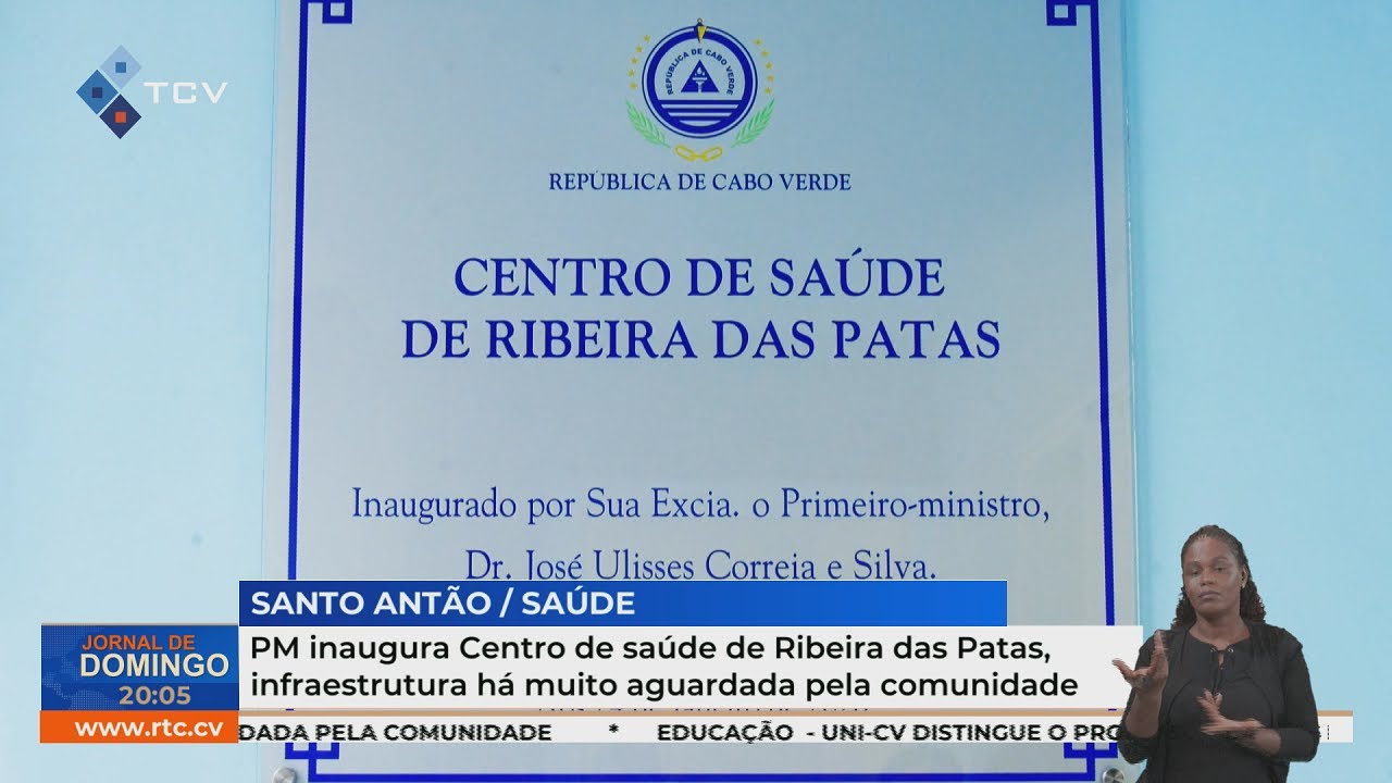 PM inaugura Centro de saúde de Ribeira das Patas, infraestrutura há muito aguardada pela comunidade