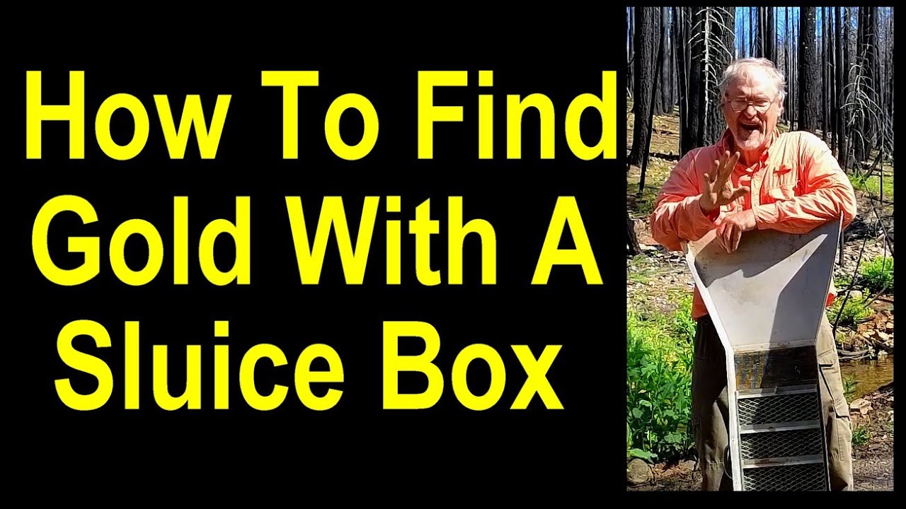 Best Ways To Use A River Sluice Box To Capture Gold
