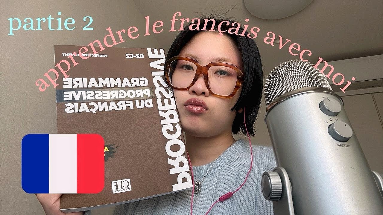 ASMR apprendre le français avec moi (partie 2) 🇫🇷 learn french with me