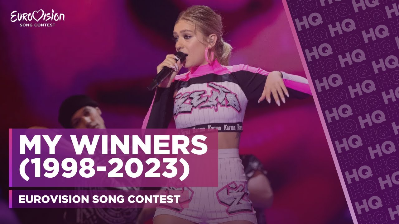 My Personal Eurovision Song Contest Winners (1998-2023)