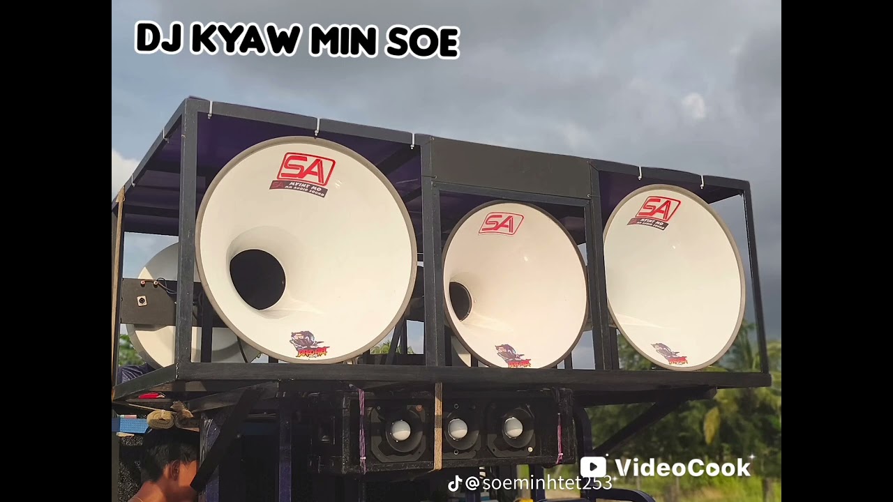 စမ်ကြည့်အစအဆုံးလေးဒွန်လဲရာတယ်🥰🥰🥰DJ Kyaw Min Soe🥰🥰🥰