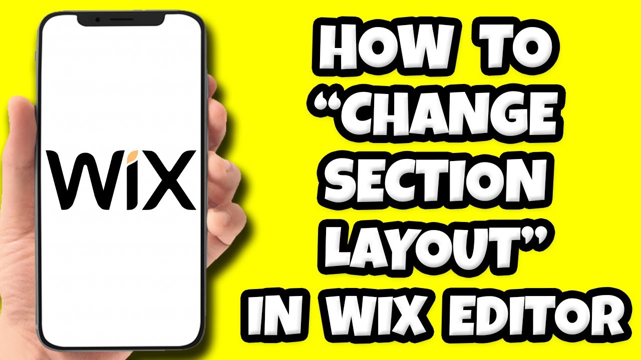 How To Change Section Layout In Wix Editor