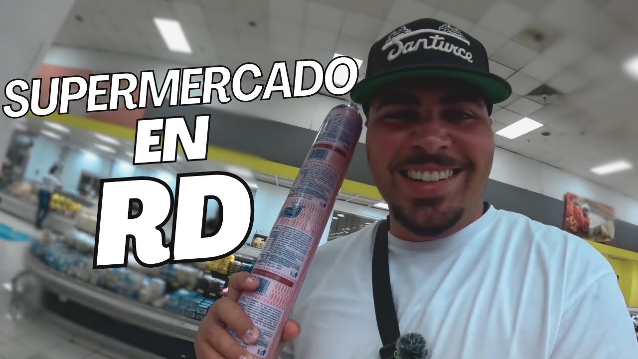 PRECIOS en el supermercado de REPUBLICA DOMINICANA 🇩🇴